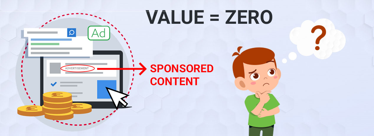 Sponsored Content is all About Advertising & Zero Value